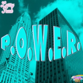 P.O.W.E.R.