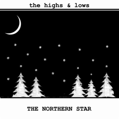 The Northern Star | Boomplay Music