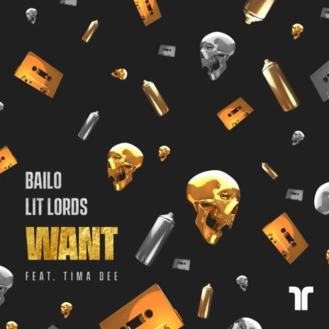 Want ft. Lit Lords & Tima Dee | Boomplay Music