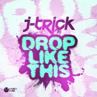 Drop Like This