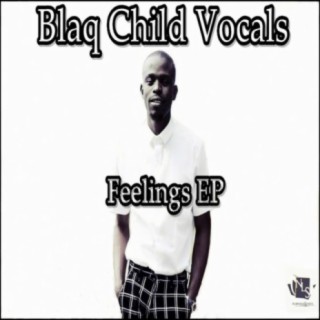 Blaq Child Vocals