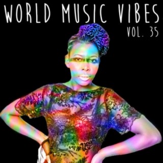 World Music Vibes, Vol. 35