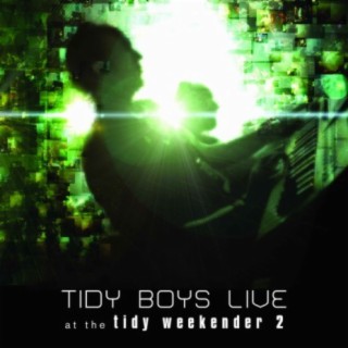 Live At The Tidy Weekender 2