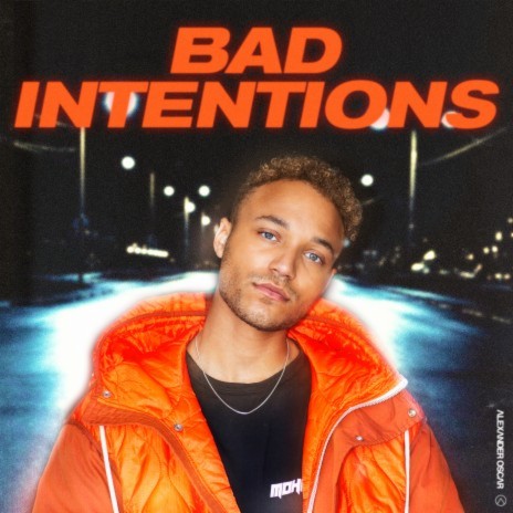 Bad Intentions | Boomplay Music