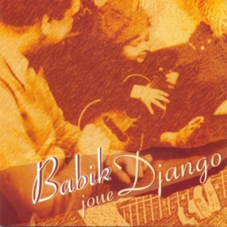Babik joue Django (Babik Plays Django)