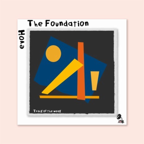 The Foundation | Boomplay Music