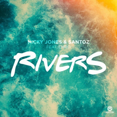 Rivers (Radio Edit) ft. Santoz & Emro | Boomplay Music