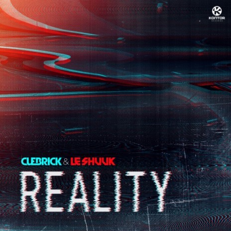 Reality ft. Le Shuuk | Boomplay Music