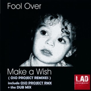 Make A Wish OSO Project Remixes