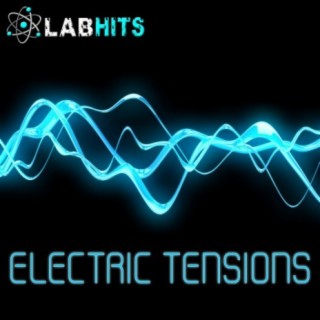Electric Tensions