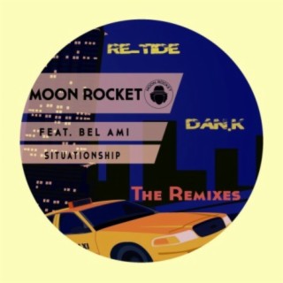 Situationship (Dan.K & Re-Tide Remixes)