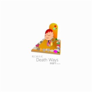 Death Ways