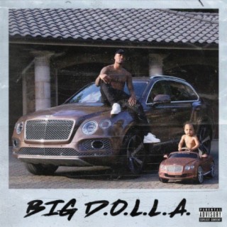 Big D.O.L.L.A. (Deluxe)