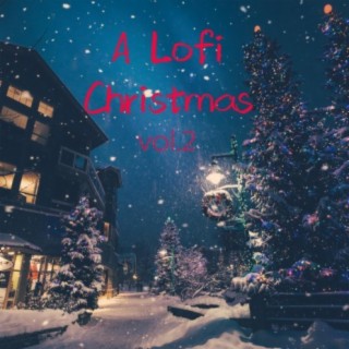 A Lofi Christmas, Vol. 2