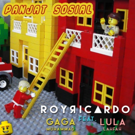 Panjat Sosial (feat. Gaga Muhammad and Lula Lahfah) | Boomplay Music