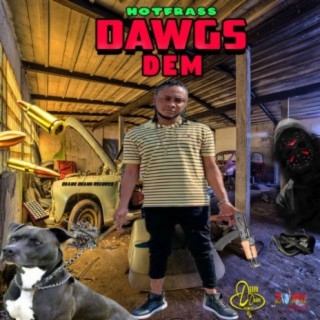 Dawgs Dem - Single
