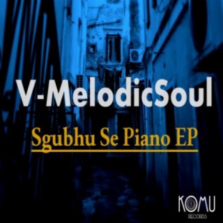 Sghubu Se Piano EP