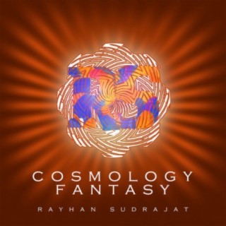 Cosmology Fantasy