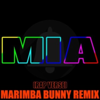 (Rap Verse) Marimba Bunny Remix