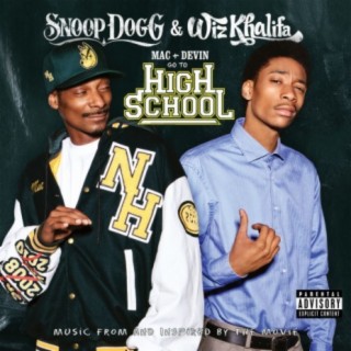 Mac and Devin Go To High School (Music From and Inspired By The Movie) (Deluxe)