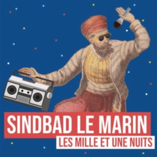 Sindbad le marin (Remix littéraire)