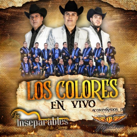 Los Colores (En Vivo) ft. Los Populares Del Llano