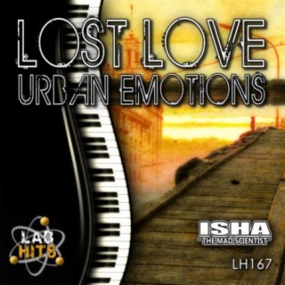 Lost Love: Urban Emotions