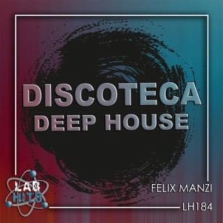 Discoteca: Deep House