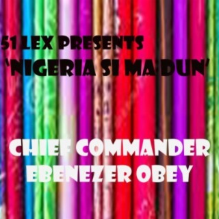 Chief commander Ebenezer obey