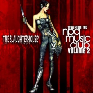 The Slaughterhouse (Trax from the NPG Music Club Volume 2)