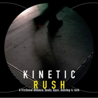 Kinetic Rush