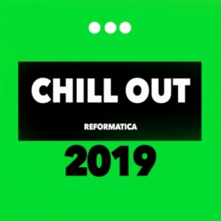 Chill Out 2019