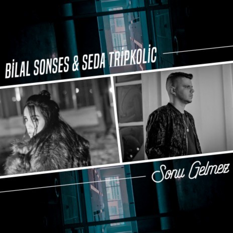 Sonu Gelmez ft. Seda Tripkolic | Boomplay Music