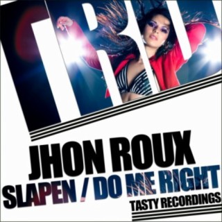 Slapen / Do Me Right