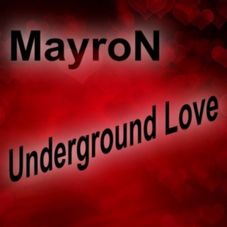 Underground Love