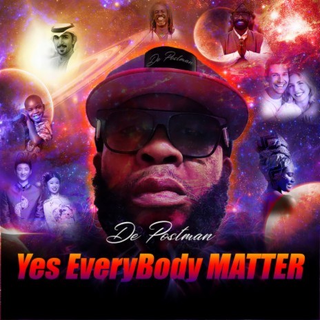 Yes Everybody Matter | Boomplay Music