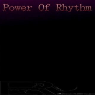 Power Of Rhythm