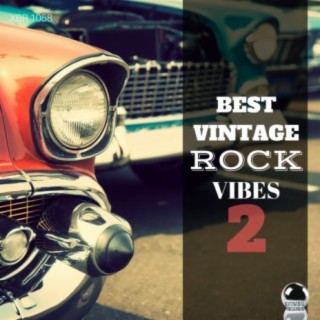 Best Vintage Rock Vibes 2