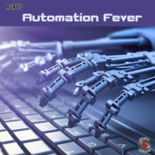 Automation Fever