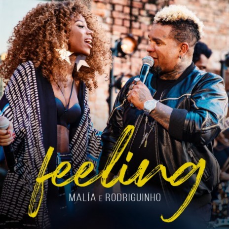 Feeling ft. Rodriguinho | Boomplay Music