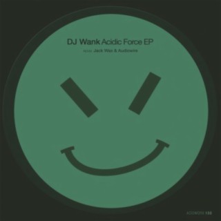 Acidic Force EP