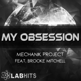 My Obsession (feat. Brooke Mitchell) - Single