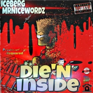 Die'n Inside