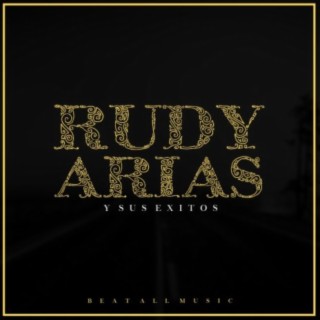 Éxitos de Rudy Arias