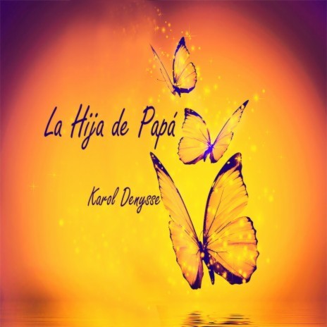 La Hija De Papá | Boomplay Music