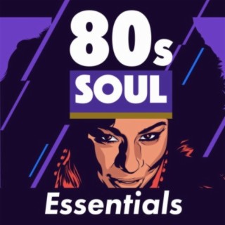 80s Soul Essentials