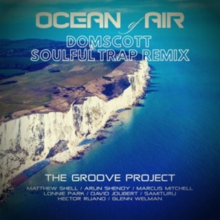 Ocean of Air (Domscott Soulful Trap Remix)