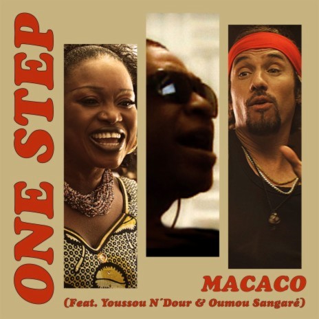 One Step (feat. Youssou N'Dour & Oumou Sangare) | Boomplay Music