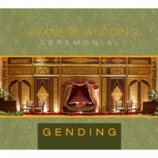 Gending - Javanese Wedding Ceremonial