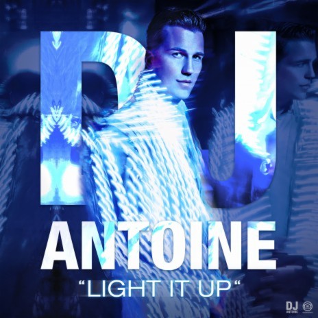 Light It Up (DJ Antoine & Mad Mark 2K14 Radio Edit) | Boomplay Music